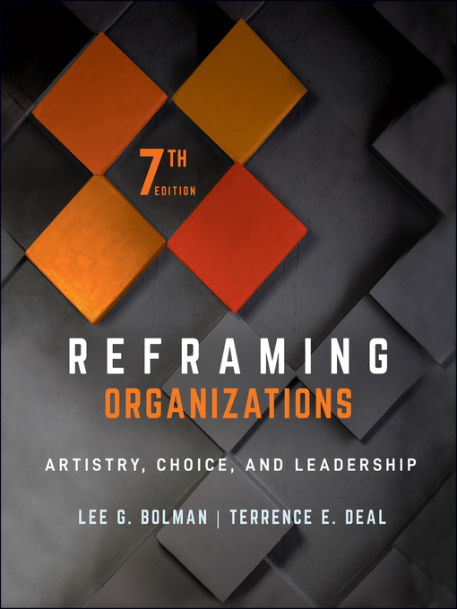 Title details for Reframing Organizations by Lee G. Bolman - Wait list
